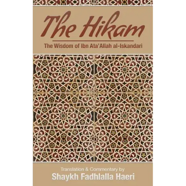 The Hikam - The Wisdom of Ibn `Ata' Allah
