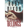 When She Belongs: A SciFi Alien Romance