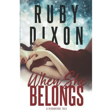 When She Belongs: A SciFi Alien Romance