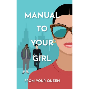 Manual to Your Girl