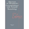 The Discourse on Metaphysics: Correspondence with Arnauld/Monadology