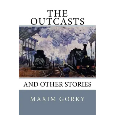 The Outcasts: And Other Stories