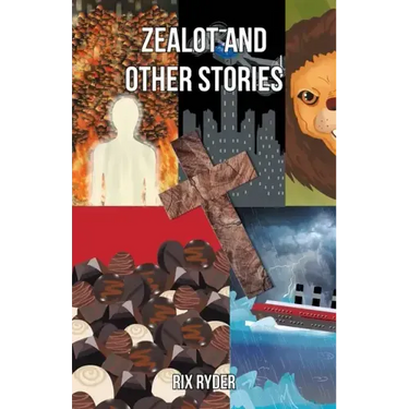 Zealot and Other Stories
