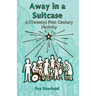 Away in a Suitcase