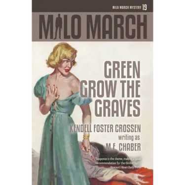 Milo March #19: Green Grow the Graves