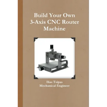 Build Your Own 3-Axis CNC Router Machine