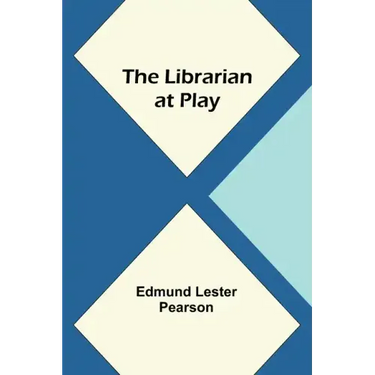 The Librarian at Play
