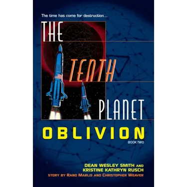 The Tenth Planet: Oblivion: Book 2