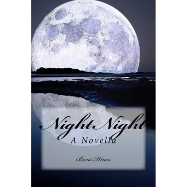 Night Night: A Novella