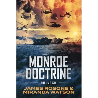 Monroe Doctrine: Volume VI