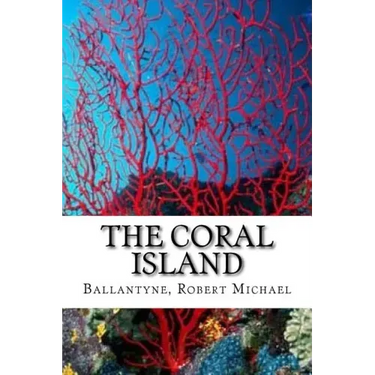 The Coral Island