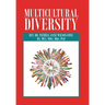 Multicultural Diversity: Opening Our Hearts