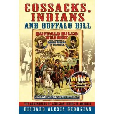 Cossacks, Indians and Buffalo Bill