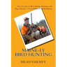 Maine-ly Bird Hunting