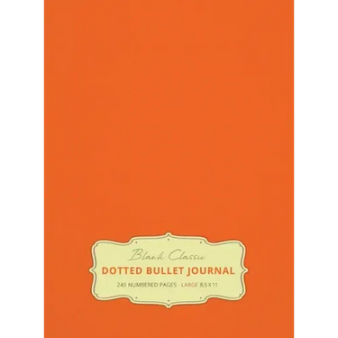 Large 8.5 x 11 Dotted Bullet Journal (Orange #19) Hardcover - 245 Numbered Pages