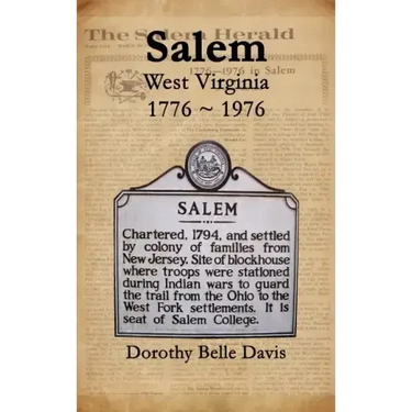 Salem West Virginia 1776 1976