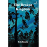 The Broken Kingdom