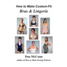 How to Make Custom-Fit Bras & Lingerie