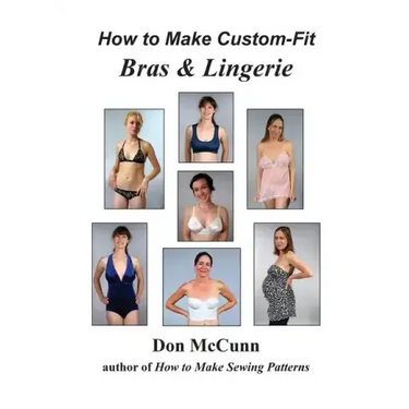 How to Make Custom-Fit Bras & Lingerie