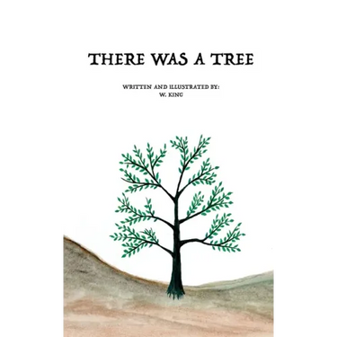There Was A Tree