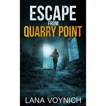 Escape from Quarry Point: A Psychological Thriller Set in a Haunted Asylum