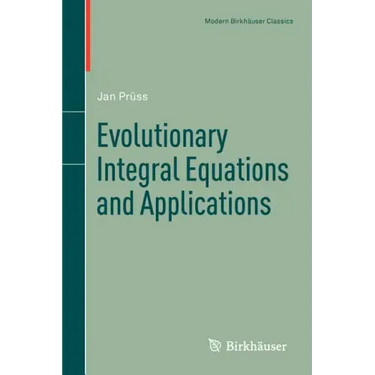 Evolutionary Integral Equations and Applications