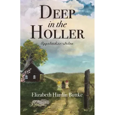 Deep in the Holler: Appalachian Tales