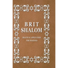 BRIT SHALOM by RABBI OURY CHERKI: Practical Application for NOAHIDES