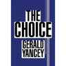 The Choice