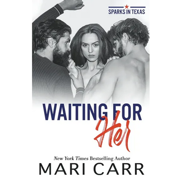 Waiting for Her