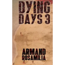 Dying Days 3