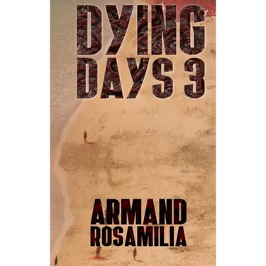 Dying Days 3