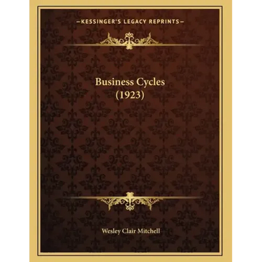 Business Cycles (1923)