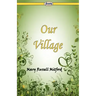 Our Village