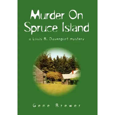 Murder On Spruce Island