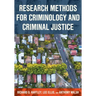 Research Methods for Criminology and Criminal Justice