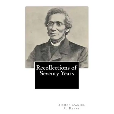 Recollections of Seventy Years