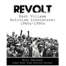Revolt: East Village Activism Literature, 1960s through 1990s