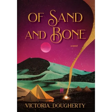 Of Sand and Bone