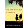 The Man Without a Shadow