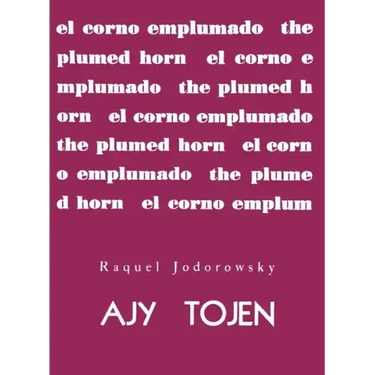 Ajy Tojen by Raquel Jodorowsky