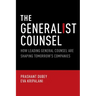 Generalist Counsel: How Leading General Counsel Are Shaping Tomorrow's Companies