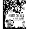 Perfect Children