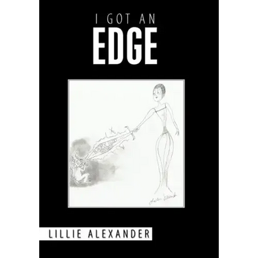 I Got an Edge