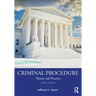 Criminal Procedure: Theory and Practice