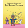 The Joyous Adventures of Rut Roh and Breonna: Book 2