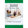 Startup Incubators and Business Accelerators: The Easy Way to Create a Startup Incubation and Business Acceleration Center