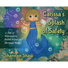 Carissa's Splash of Safety