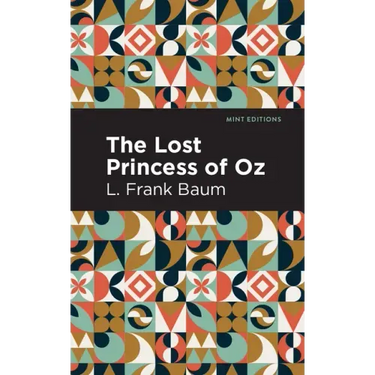 The Lost Princess of Oz