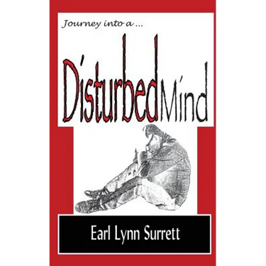Journey into a Disturbed Mind